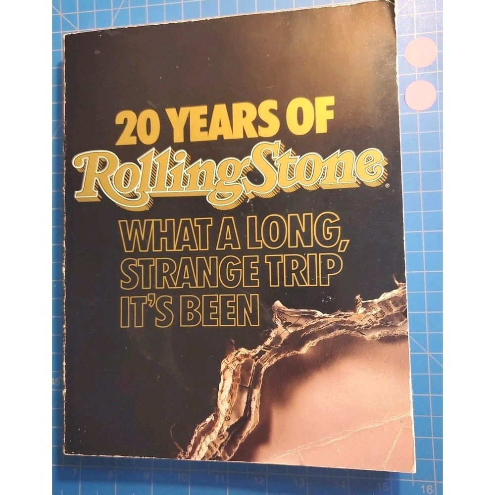 20 Years Of Rolling Stone Magazine What a Long Strange Trip Its Been 1987